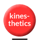 kinesthetics