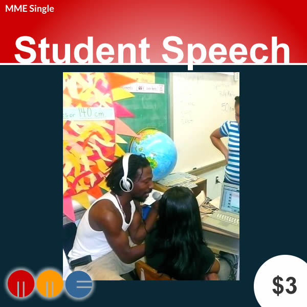 The 1st Amendment & Student Speech -- MME Single