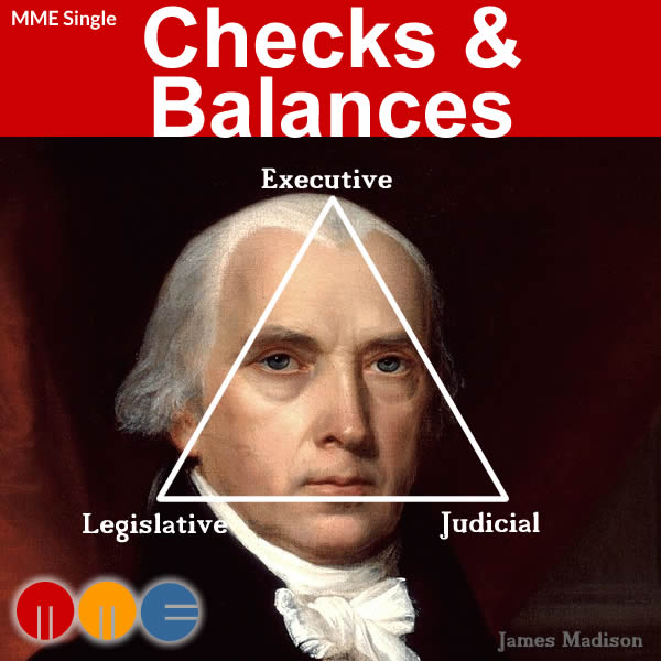 Checks & Balances -- MME Single